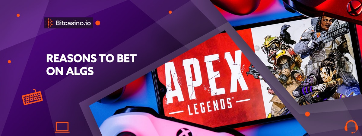 Apex Legends Global Series: Why you need to bet on it